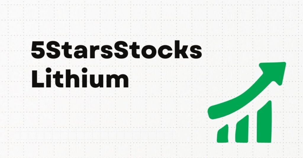 5starsstocks.com lithium