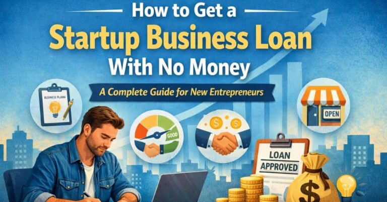 Young entrepreneur working at a desk with laptop, business plan, credit score gauge, handshake icon, and “loan approved” symbols, illustrating how to get a startup business loan with no money.