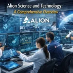Alion Science and Technology: A Comprehensive Overview