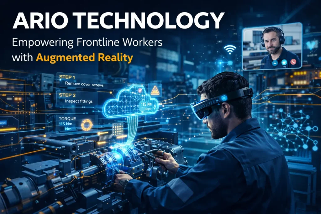Ario Technology augmented reality system helping frontline workers with smart glasses and digital AR instructions