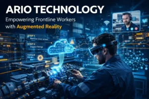Ario Technology augmented reality system helping frontline workers with smart glasses and digital AR instructions